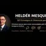 especialista-em-otimização-para-IA- Helder-Mesquita
